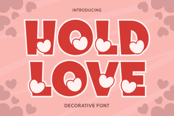 Hold Love Font: A Bold Statement for Modern Web Design