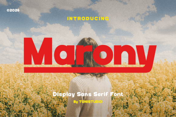 Marony: A Versatile Sans Serif for Modern Design