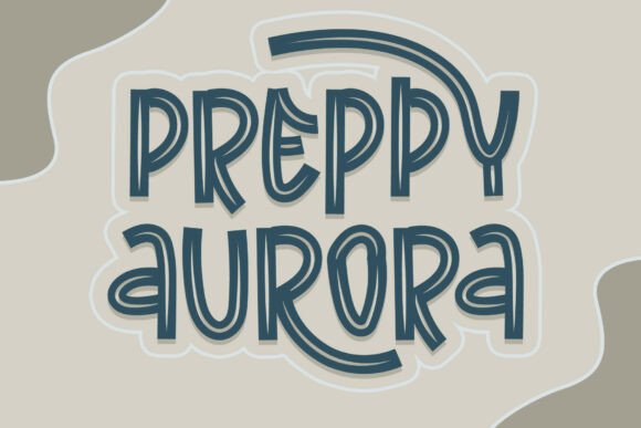 Preppy Aurora: A Font That Elevates Your Brand