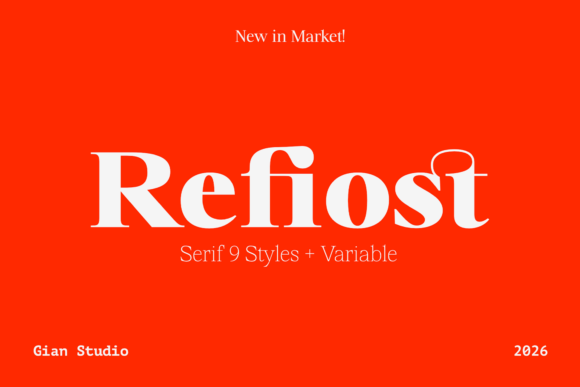 Refiost: A Modern Serif Typeface for Creative Branding
